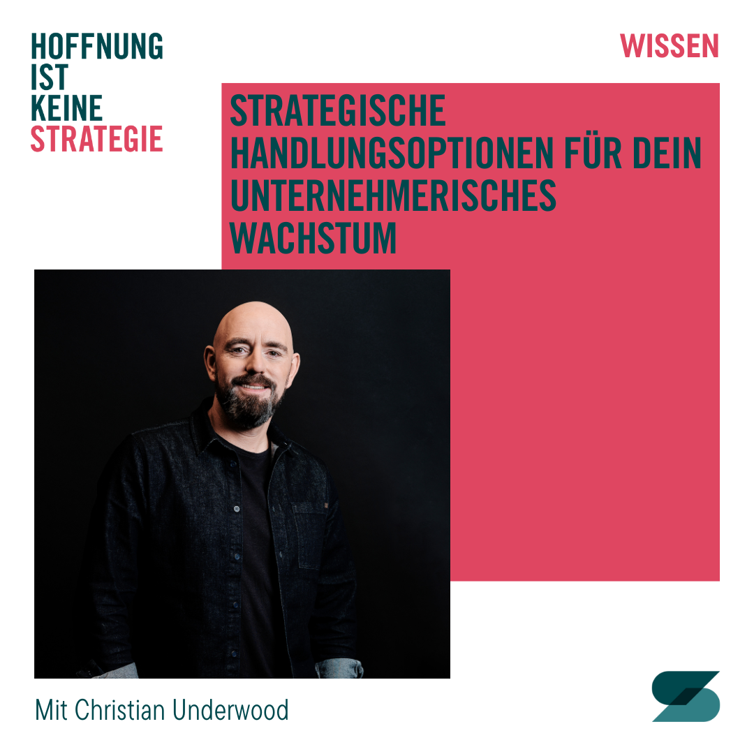 #42 15 strategische Handlungsoptionen für dein unternehmerisches Wachstum