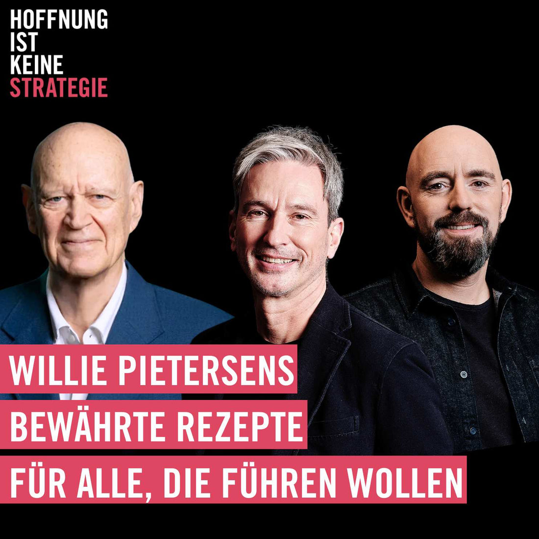 #80 Willie Pietersens bewährte Rezepte für alle, die führen wollen